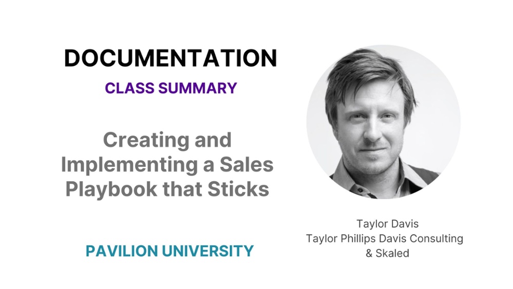 Class Summary Creating and Implementing a Sales Playbook that Sticks
